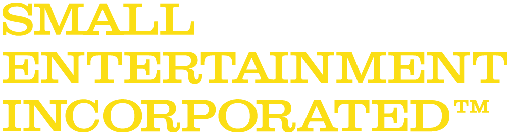 SMALLENTERTAINMENT INCOPORATED